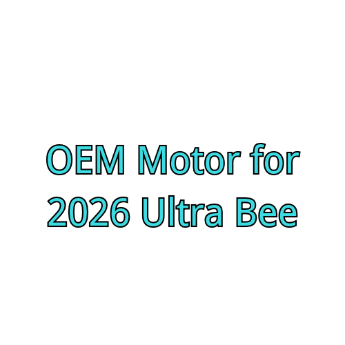 OEM Motor for 2026 Ultra Bee
